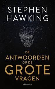 Stephen Hawking De antwoorden op de grote vragen -   (ISBN: 9789000365050)