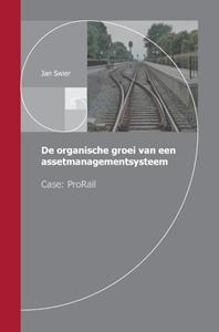 Jan Swier De organische groei van een assetmanagementsysteem -   (ISBN: 9789083015408)