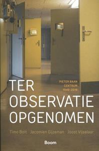 Jacomien Gijzeman, Joost Vijselaar, Timo Bolt Ter observatie opgenomen -   (ISBN: 9789024430918)