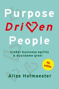 Alize Hofmeester Purpose Driven People -   (ISBN: 9789083110325)