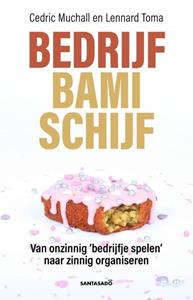 Cedric Muchall, Lennard Toma Bedrijf Bamischijf -   (ISBN: 9789083207766)