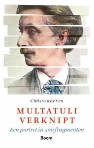 Chris van de Ven Multatuli verknipt -   (ISBN: 9789024434152)
