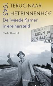 Carla Hoetink Terug naar het Binnenhof -   (ISBN: 9789024435128)