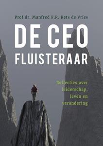 Manfred F.R. Kets de Vries De CEO fluisteraar -   (ISBN: 9789085601111)