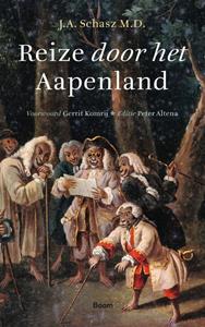 J.A. Schasz M.D. Reize door het Aapenland -   (ISBN: 9789024438570)