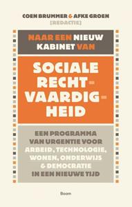 Boom Naar een nieuw kabinet van sociale rechtvaardigheid -   (ISBN: 9789024439034)