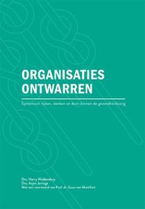 Arjen Jeninga, Harry Woldendorp Organisaties ontwarren -   (ISBN: 9789088508585)