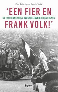 Éva Tuboly, Gerrit Valk ‘	Een fier en frank volk!’ -   (ISBN: 9789024444007)