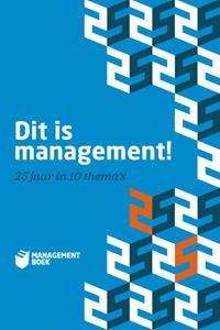 Diverse Auteurs Dit is management! -   (ISBN: 9789089591302)