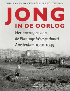 Ester Wouthuysen, Willem Campschreur Jong in de oorlog -   (ISBN: 9789024448494)