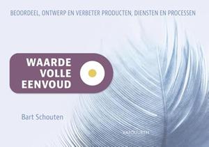 Bart Schouten Waardevolle eenvoud -   (ISBN: 9789089654359)