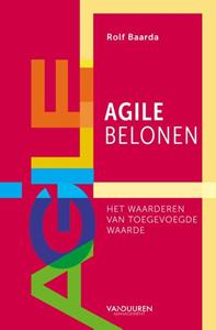Rolf Baarda Agile belonen -   (ISBN: 9789089654458)
