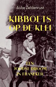 Auke Zeldenrust Kibboets op de klei -   (ISBN: 9789024451265)