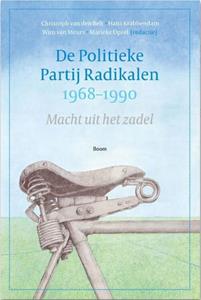 Cristoph van den Belt De Politieke Partij Radikalen, 1968-1990 -   (ISBN: 9789024451340)