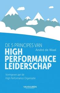 André de Waal De 5 principes van High Performance Leiderschap -   (ISBN: 9789089654656)