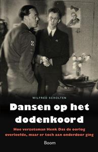 Wilfred Scholten Dansen op het dodenkoord -   (ISBN: 9789024452569)