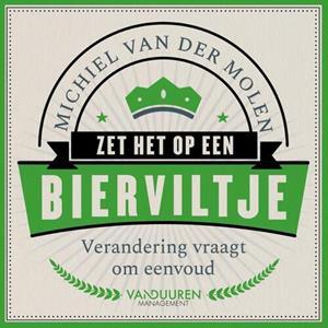 Michiel van der Molen Zet het op een bierviltje -   (ISBN: 9789089654779)
