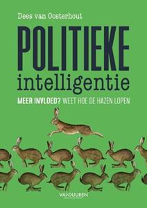Dees van Oosterhout Politieke intelligentie -   (ISBN: 9789089654991)