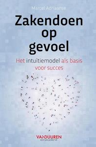 Marcel Adriaanse Zakendoen op gevoel -   (ISBN: 9789089655196)