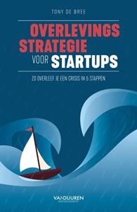 Tony de Bree Overlevingsstrategie voor startups -   (ISBN: 9789089655257)