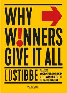 Ed Stibbe Why winners give it all -   (ISBN: 9789089655332)