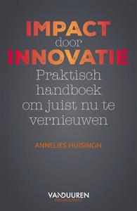 Annelies Huisingh Impact door Innovatie -   (ISBN: 9789089655530)