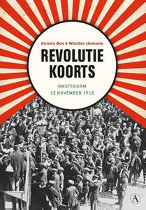 Wouter Linmans Revolutiekoorts -   (ISBN: 9789025313555)