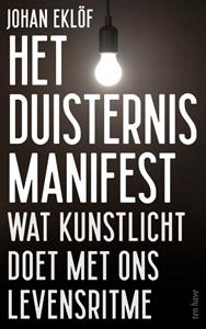 Johan Eklöf Het duisternismanifest -   (ISBN: 9789025910532)