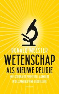 Ronald Meester Wetenschap als nieuwe religie -   (ISBN: 9789025910884)