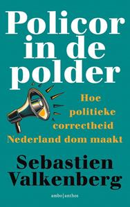 Sebastien Valkenberg Policor in de polder -   (ISBN: 9789026339677)