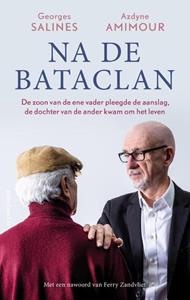 Azdyne Amimour, Georges Salines Na de Bataclan -   (ISBN: 9789026353482)