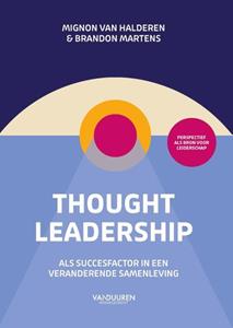 Brandon Martens, Mignon van Halderen Thought leadership -   (ISBN: 9789089656223)