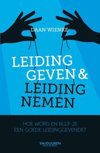 Daan Wienke Leiding geven en leiding nemen -   (ISBN: 9789089656247)