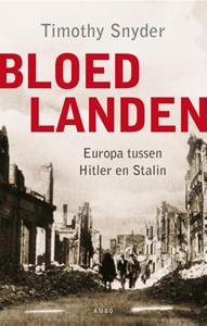 Timothy Snyder Bloedlanden -   (ISBN: 9789026361562)