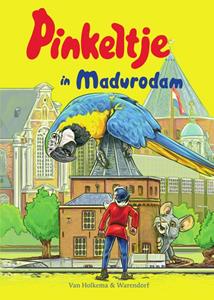 Dick Laan Pinkeltje in Madurodam -   (ISBN: 9789000360178)