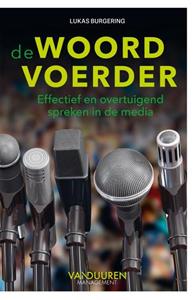 Lukas Burgering De woordvoerder -   (ISBN: 9789089656827)