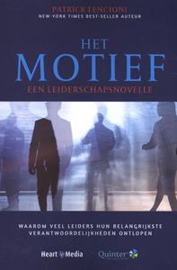 Patrick Lencioni Het Motief -   (ISBN: 9789089840141)