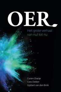 Cees Dekker, Corien Oranje, Gijsbert van den Brink Oer -   (ISBN: 9789033802188)