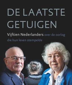 Gert-Jan Schaap, Sjoerd Wielenga De laatste getuigen -   (ISBN: 9789033802201)