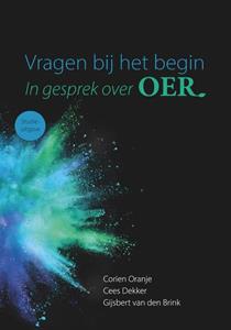 Cees Dekker, Corien Oranje, Gijsbert van den Brink Vragen bij het begin -   (ISBN: 9789033802614)