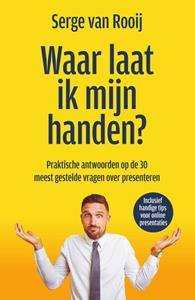 Serge van Rooij Waar laat ik mijn handen℃ -   (ISBN: 9789400514775)
