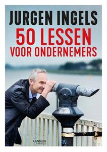 Jürgen Ingels 50 Lessen Voor Ondernemers -   (ISBN: 9789401461764)