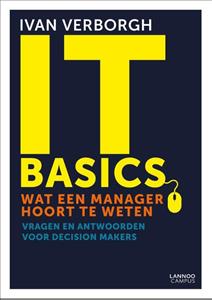 Ivan Verborgh IT-basics: wat een manager hoort te weten -   (ISBN: 9789401467148)