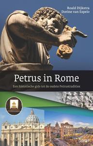 Dorine van Espelo, Roald Dijkstra Petrus in Rome -   (ISBN: 9789044136807)