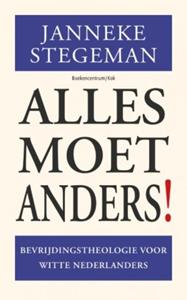 Janneke Stegeman Alles moet anders! -   (ISBN: 9789023958963)