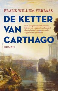 Frans Willem Verbaas De ketter van Carthago -   (ISBN: 9789023960256)