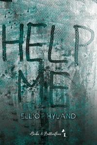 Elliot Hyland Help me -   (ISBN: 9789464661354)