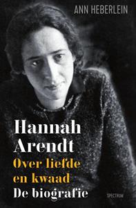 Ann Heberlein Hannah Arendt -   (ISBN: 9789000370665)