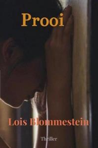 Lois Blommestein Prooi -   (ISBN: 9789464800807)