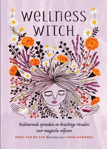 Nikki van de Car Wellness Witch -   (ISBN: 9789000385959)